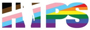 The letters "HIPS" filled with the Progress Pride flag colors; the "I" is a silhouette of a standing person.