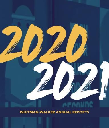 Cover image with large yellow "2020" and white "2021" text, and "Whitman-Walker Annual Reports" written at the bottom on a dark background.